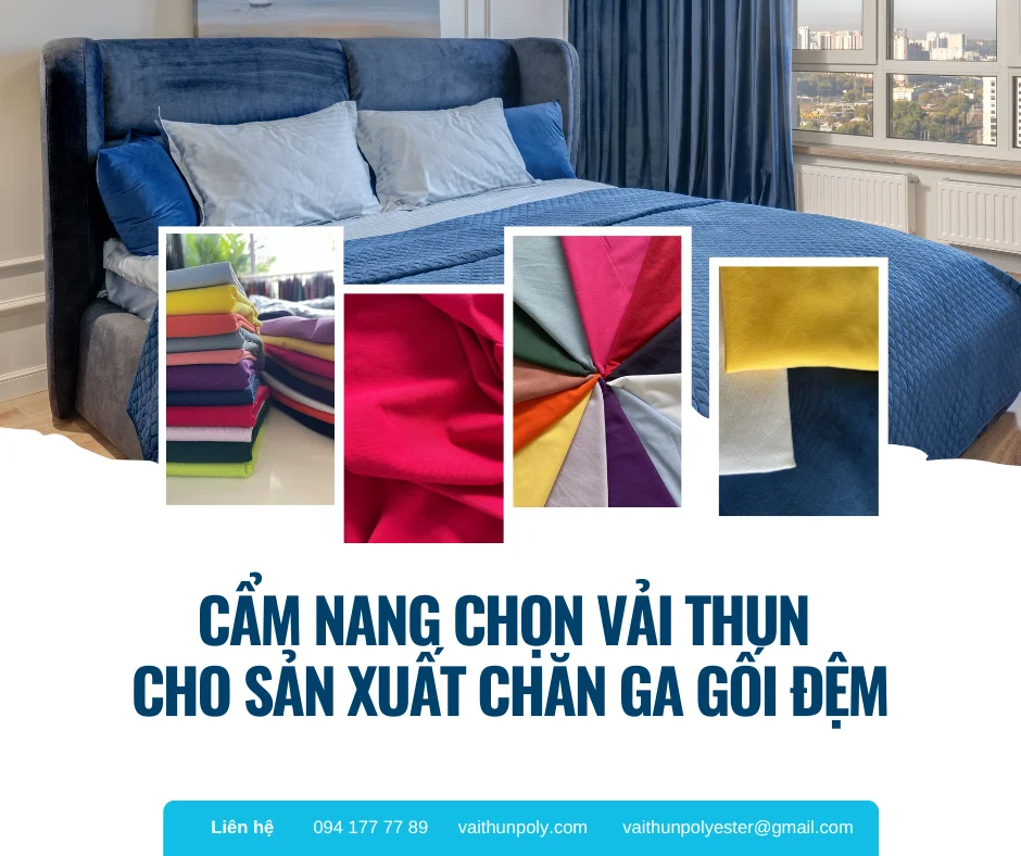 CẨM NANG CHỌN VẢI THUN CHO SẢN XUẤT CHĂN GA GỐI ĐỆM