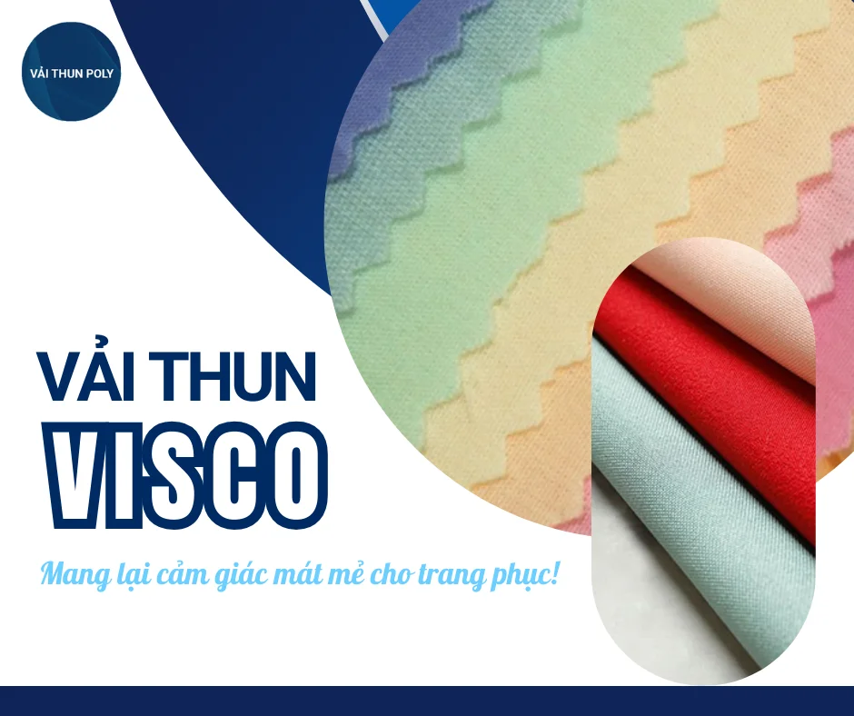 VẢI THUN POLY - Tự hào là nhà cung cấp Vải thun Visco chất lượng cao hàng đầu tại Việt Nam.
